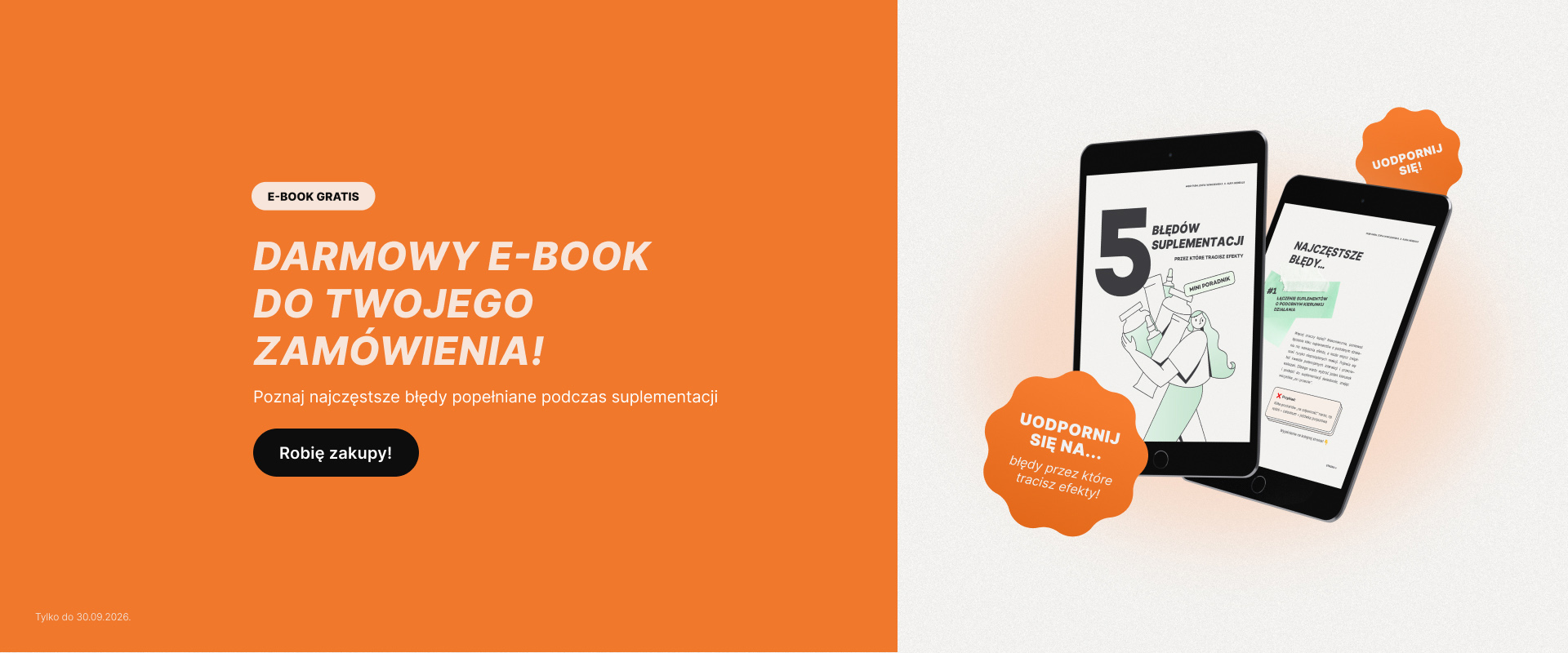 Na dwóch tabletach widoczne są okładki polskich e-booków poświęconych błędom w suplementacji na pomarańczowym i beżowym tle, wraz z tekstem promocyjnym oferującym bezpłatny e-book przy zakupie. Prezentowany produkt: slider desktop_1920x800 (21).
